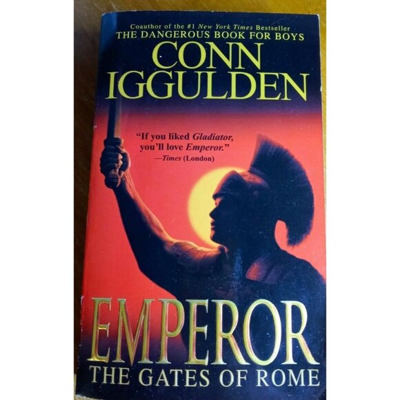 Emperor: The Gates Of Rome By Conn Iggulden Historical Fiction Paperback - Picture 1 of 5